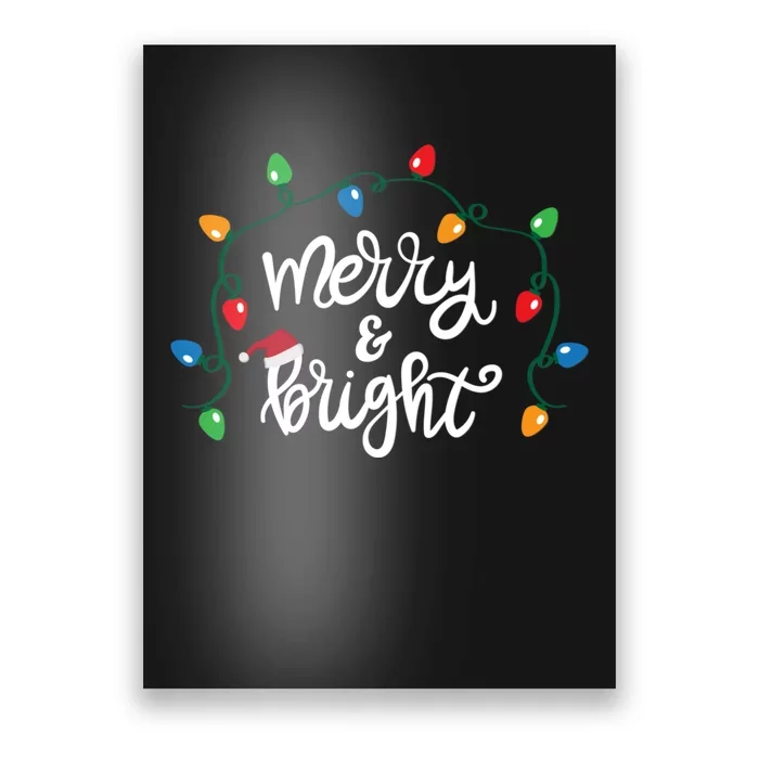 Funny Merry And Bright Christmas Lights Gift Poster