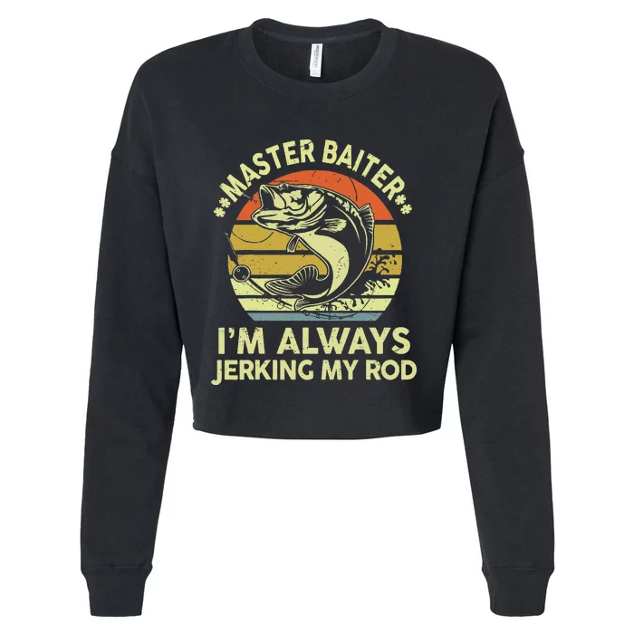 Fishing Master Baiter Funny Bass Dad Cropped Pullover Crew