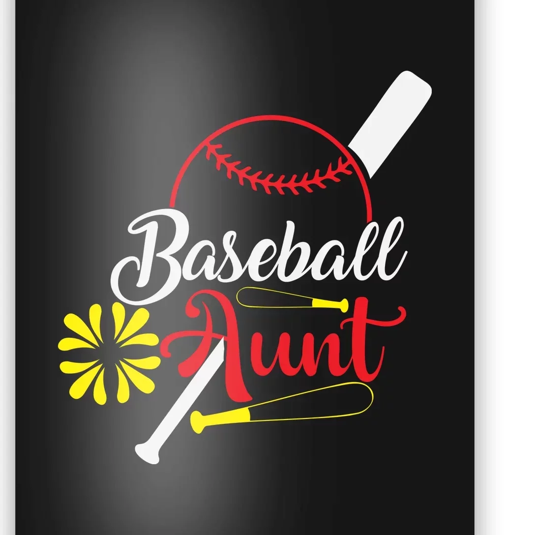 Family Matching Baseball Aunt Gift For Baseball Family Poster