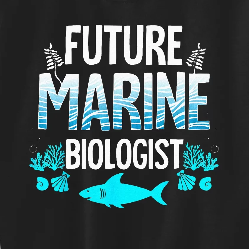 Future Marine Biologist Gift Funny Biology Kids Sweatshirt