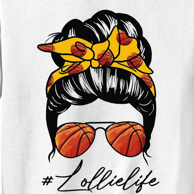 Funny Messy Bun Lollie Life Basketball Mother's Day Gift Sweatshirt