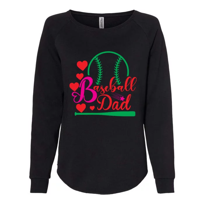 Family Baseball Dad Gift For Baseball Family Father's Day Womens California Wash Sweatshirt