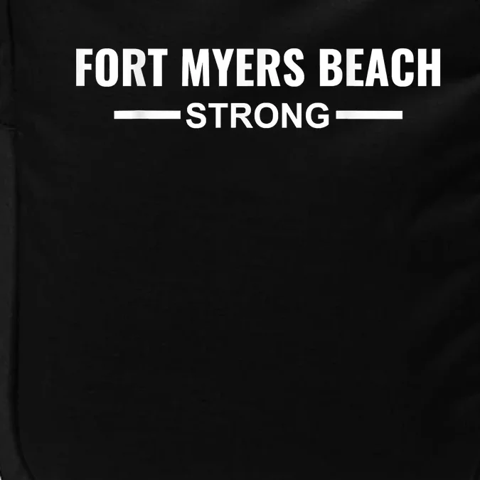 Fort Myers Beach Strong Community Strength Prayer Support Impact Tech Backpack