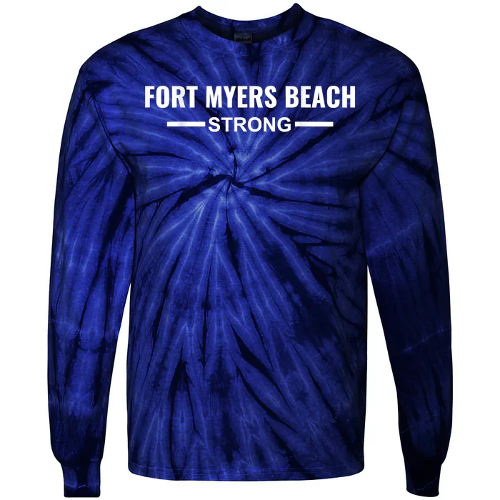 Fort Myers Beach Strong Community Strength Prayer Support Tie-Dye Long Sleeve Shirt