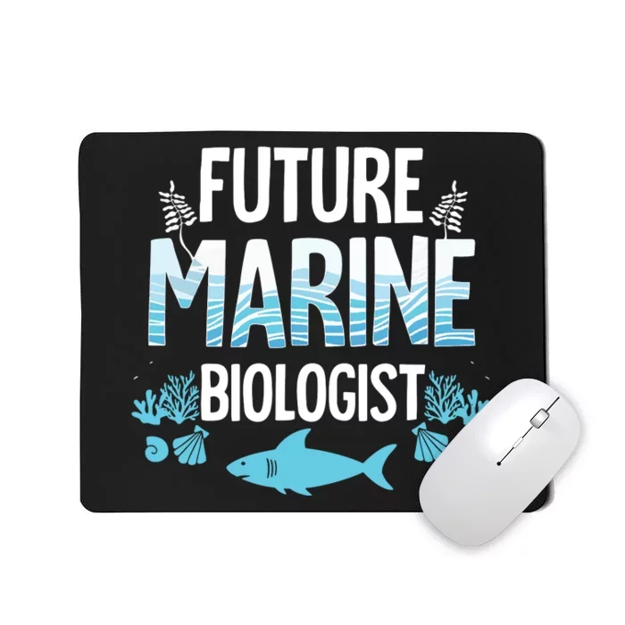 Future Marine Biologist Gift For Teens Funny Biology Mousepad