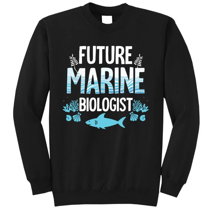 Future Marine Biologist Gift For Teens Funny Biology Tall Sweatshirt