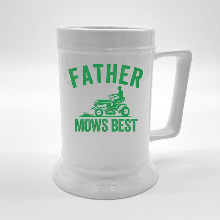 Father Mows Best Lawn Care Dad Mowing Gardener Fathers Day Lawncare Green Lawn Front & Back Beer Stein