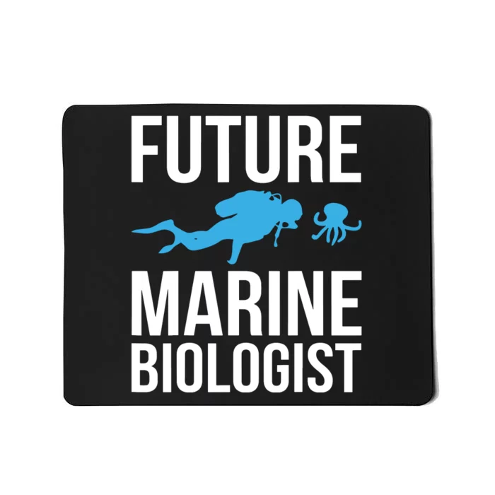 Future Marine Biologist Gift For Students Sea Life Mousepad