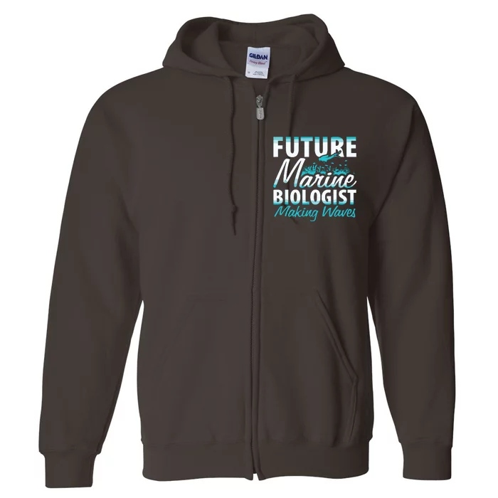 FUTURE MARINE BIOLOGIST MAKING WAVES Graduation Gift Full Zip Hoodie