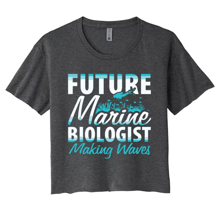 FUTURE MARINE BIOLOGIST MAKING WAVES Graduation Gift Women's Crop Top Tee