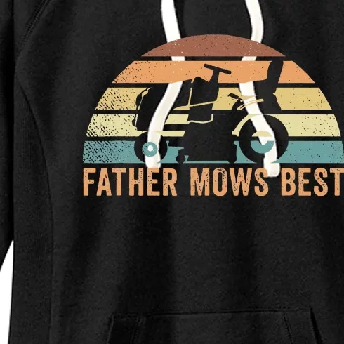 Father Mows Best Lawn Care Dad Mowing Gardener Women's Fleece Hoodie