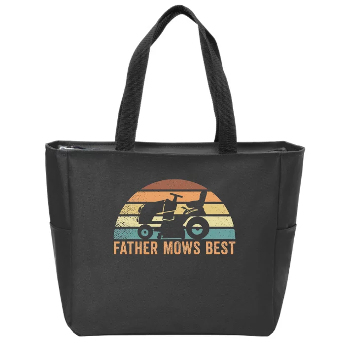 Father Mows Best Lawn Care Dad Mowing Gardener Zip Tote Bag