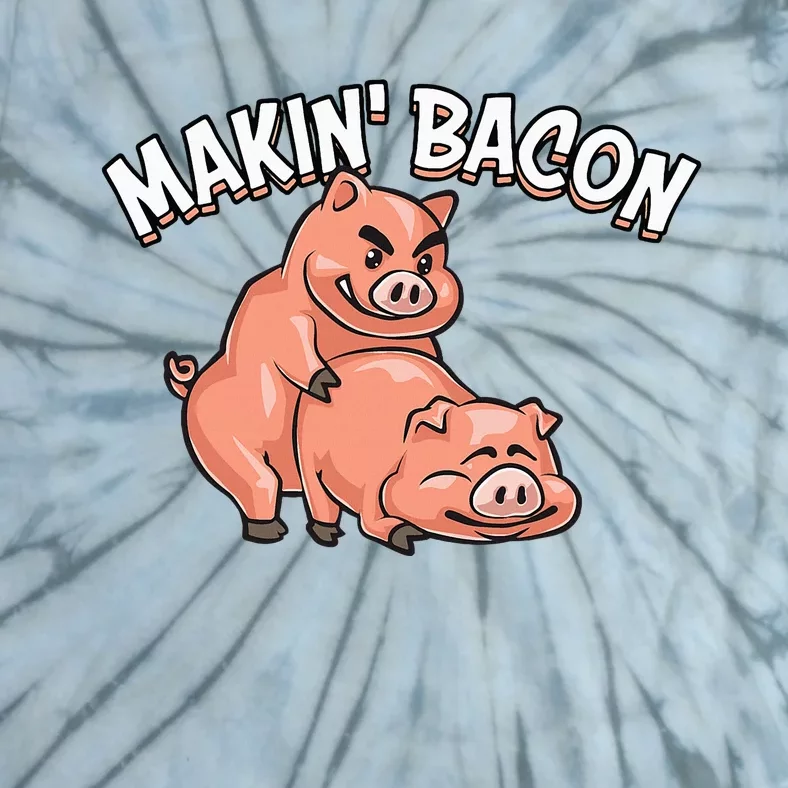 Funny Making Bacon For Women Cool Pig Bacon Joke Tie-Dye T-Shirt