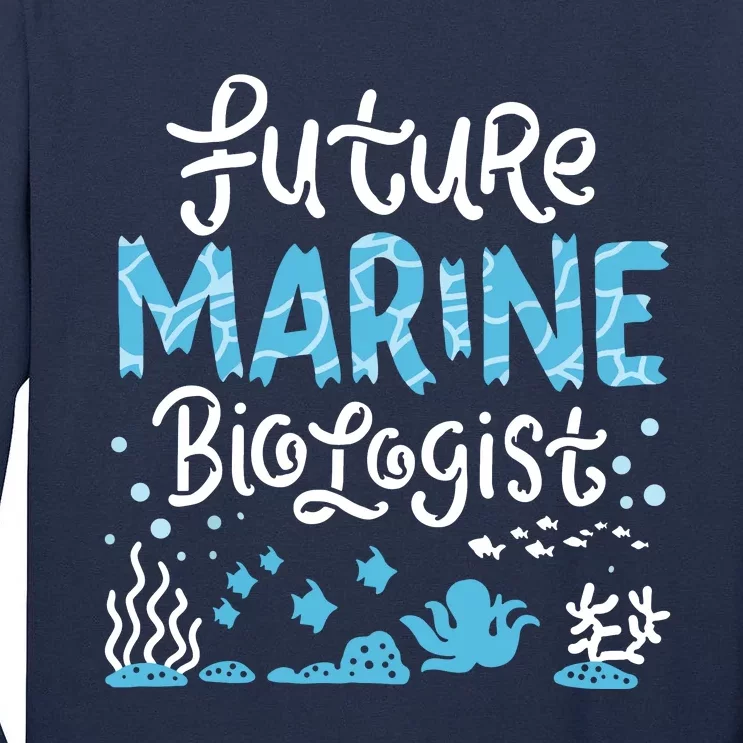 Future Marine Biologist Student Tall Long Sleeve T-Shirt