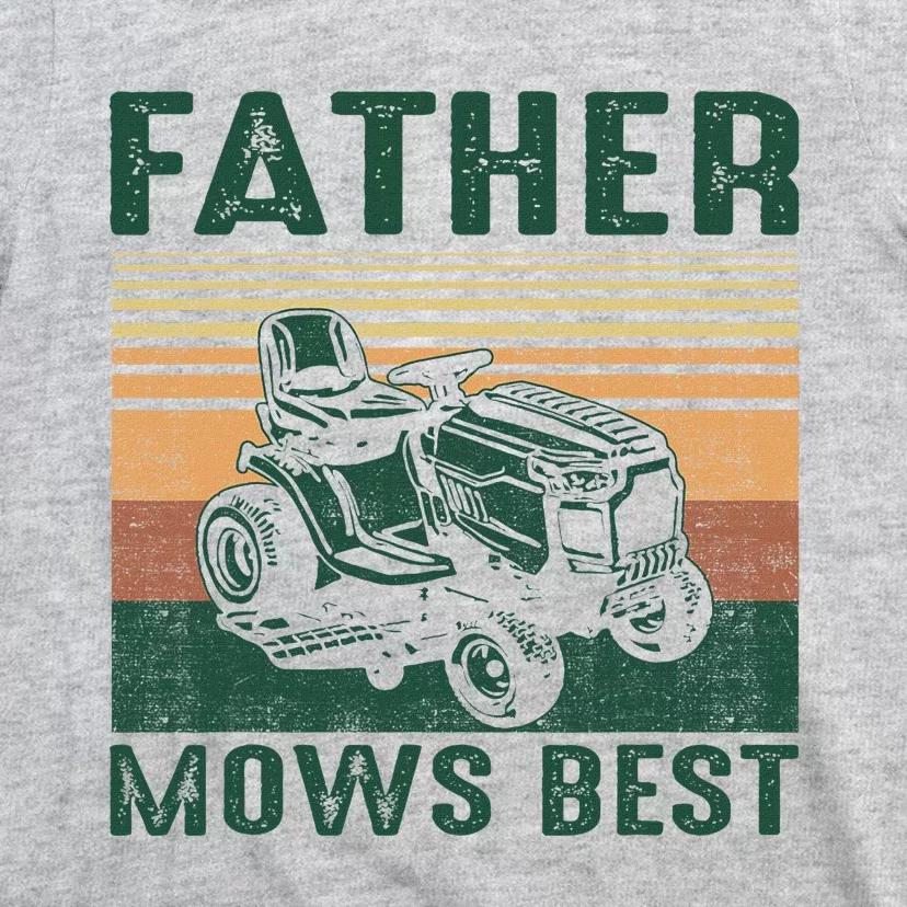 Father Mows Best Lawn Care Dad Mowing Gardener FatherS Day T-Shirt