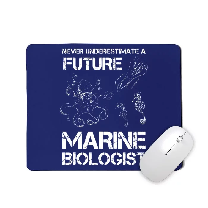 Future Marine Biologist Mousepad