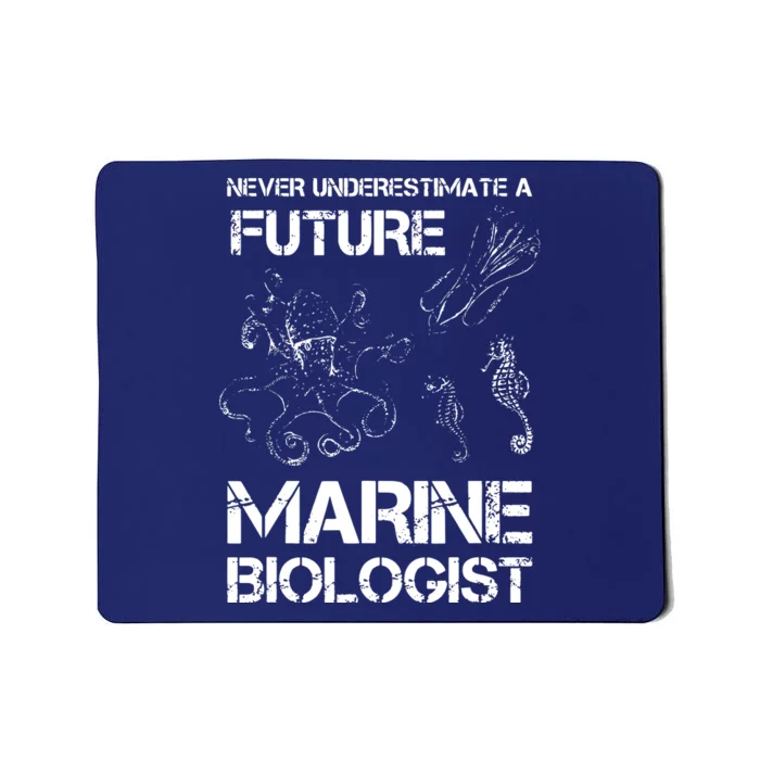 Future Marine Biologist Mousepad