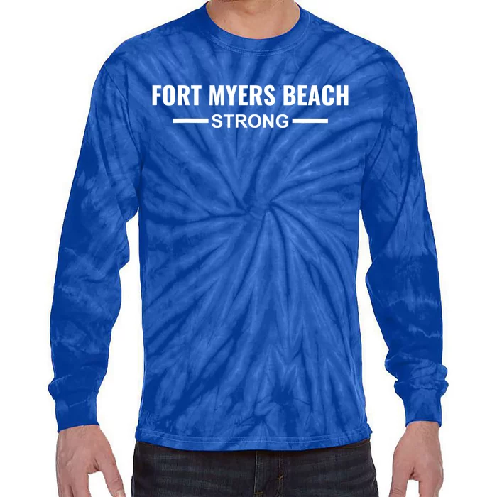 Fort Myers Beach Strong Community Strength Prayer Support Tie-Dye Long Sleeve Shirt