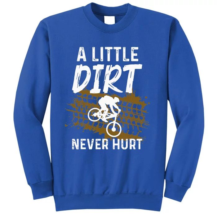 Funny Mountain Bike Gift For Mountain Biker MTB Tall Sweatshirt