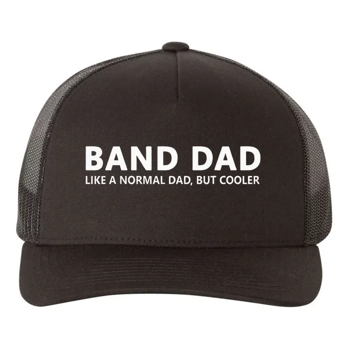 Funny Marching Band Father Band Dad Yupoong Adult 5-Panel Trucker Hat