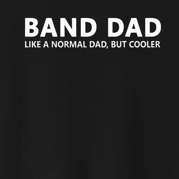 Funny Marching Band Father Band Dad Women's Crop Top Tee