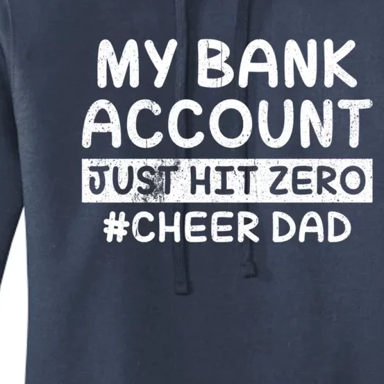 Funny My Bank Account Just Hit Zero Cheer Dad Humor Father Gift Women's Pullover Hoodie