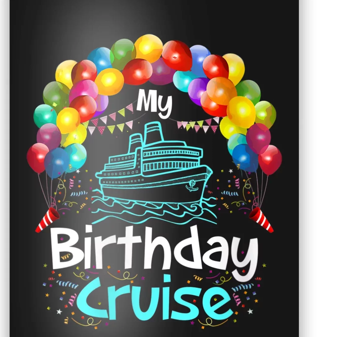 Festive My Birthday Cruise Poster