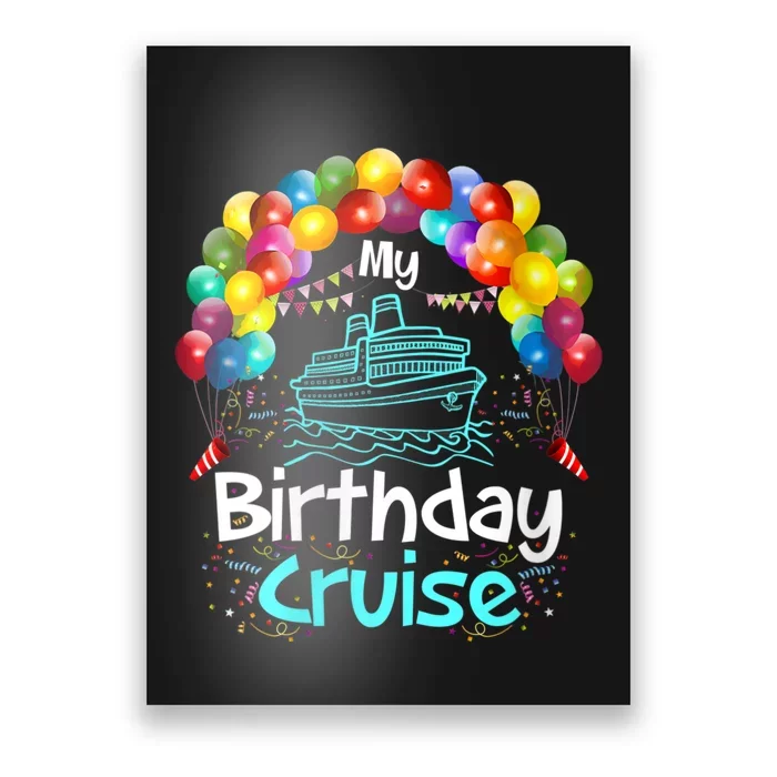 Festive My Birthday Cruise Poster