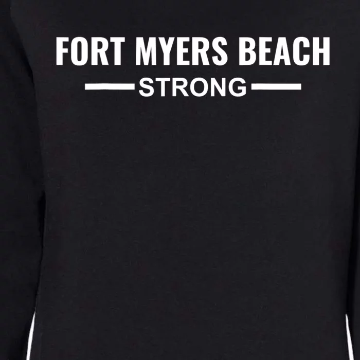 Fort Myers Beach Strong Community Strength Prayer Support Womens California Wash Sweatshirt