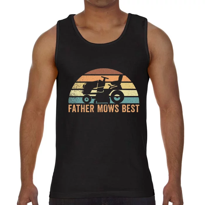 Father Mows Best Lawn Care Dad Mowing Gardener Comfort Colors® Tank Top