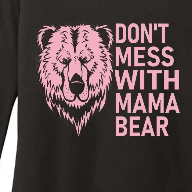 Funny Mama Bear Don't Mess With Mama Bear Mothers Day Womens CVC Long Sleeve Shirt