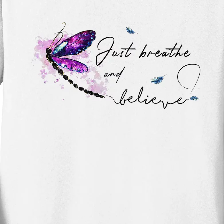 Funny Memorial Butterfly Just Breathe And Believe Kids Long Sleeve Shirt