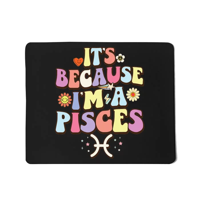 February March birthday astrology groovy Pisces Zodiac sign Mousepad