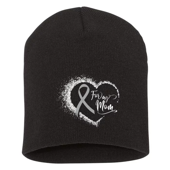 For My Brain Cancer Mom Short Acrylic Beanie