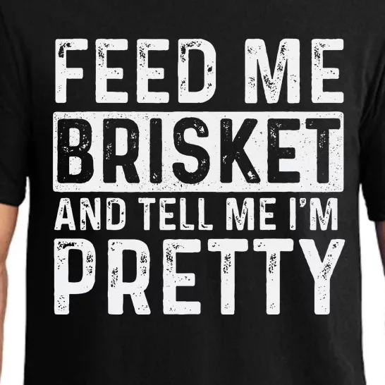 Feed Me Brisket Pitmaster BBQ Lover Smoker Grilling Pajama Set