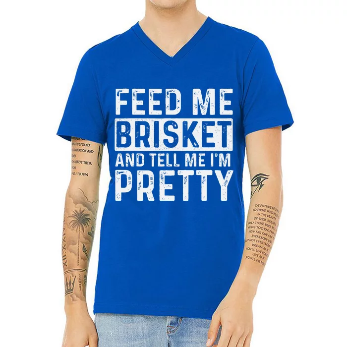 Feed Me Brisket Pitmaster BBQ Lover Smoker Grilling V-Neck T-Shirt