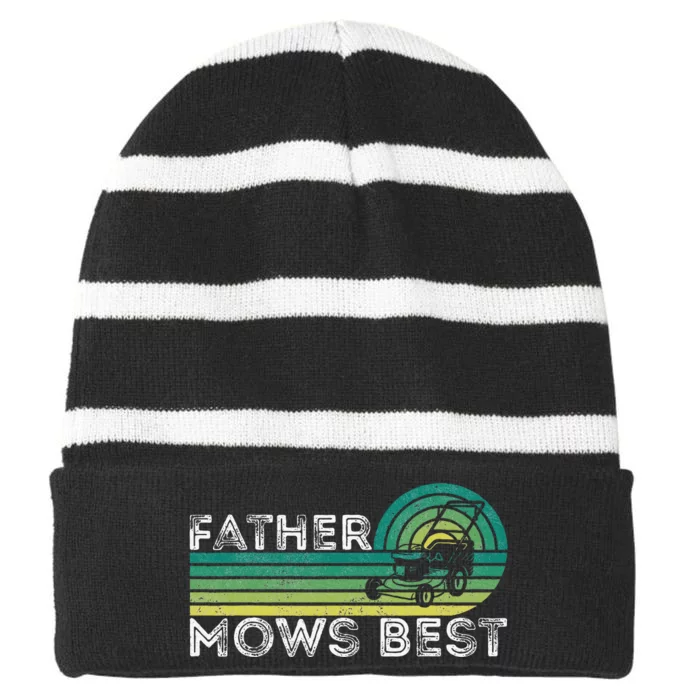 Father Mows Best Lawn Care Dad Mowing Gardener Striped Beanie with Solid Band