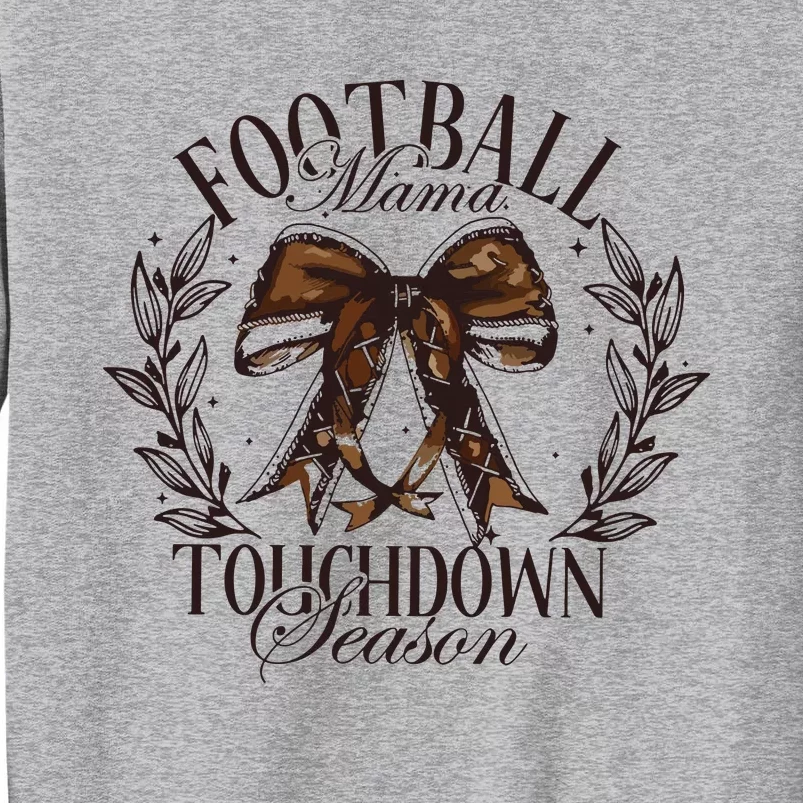 Football Mama Bow Fall Coquette Bow Tall Sweatshirt