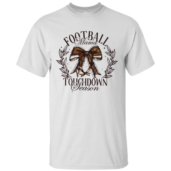 Football Mama Bow Fall Coquette Bow Tall T-Shirt