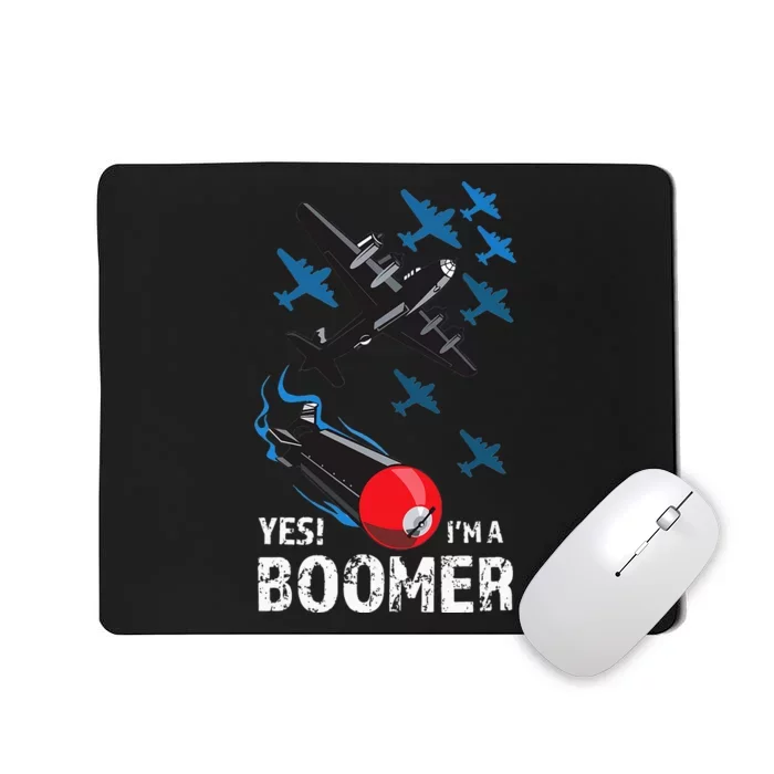 Funny Military Bomber Design For Boomers Mousepad