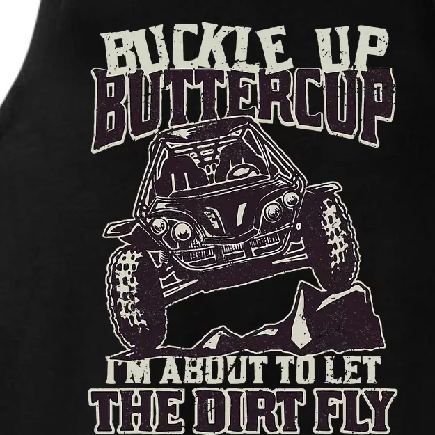 Funny Mudding Buckle Up Buttercup Ladies Tri-Blend Wicking Tank