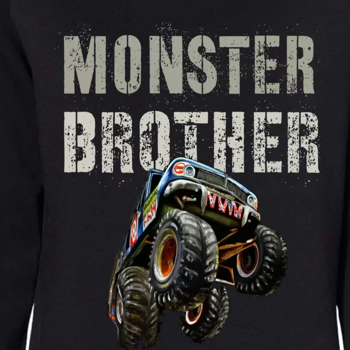 Funny Monster Brother Cool Truck Birthday Bro Son Matching Gift Womens California Wash Sweatshirt