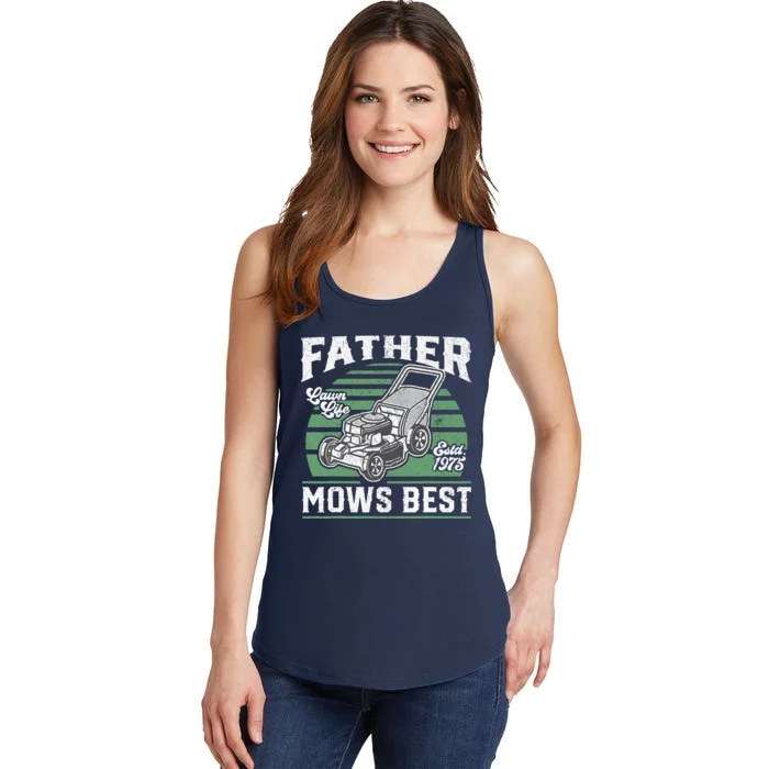 Father Mows Best Funny Lawn Mower Mowing Fathers Day Gift Ladies Essential Tank