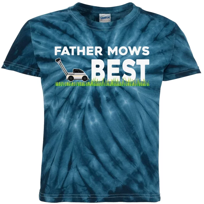 Father Mows Best Gift Fathers Day Lawn Funny Gag Grass Kids Tie-Dye T-Shirt