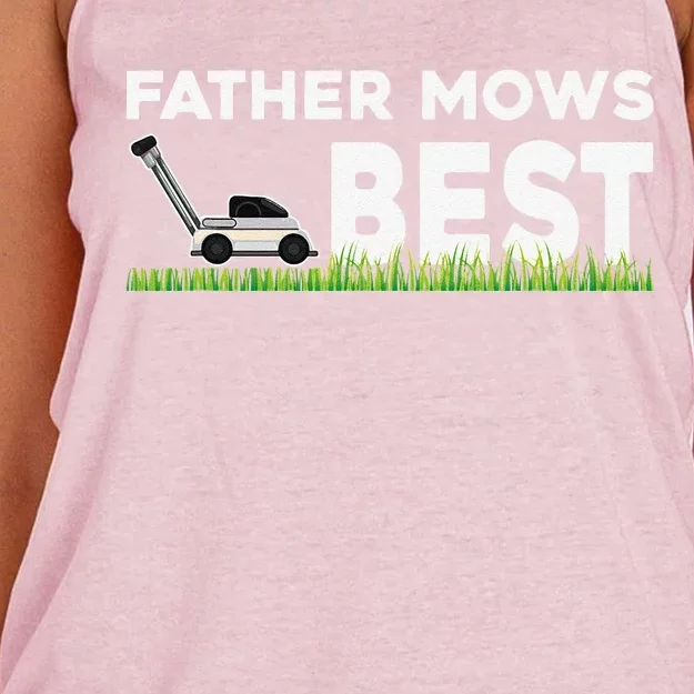 Father Mows Best Gift Fathers Day Lawn Funny Gag Grass Women's Knotted Racerback Tank