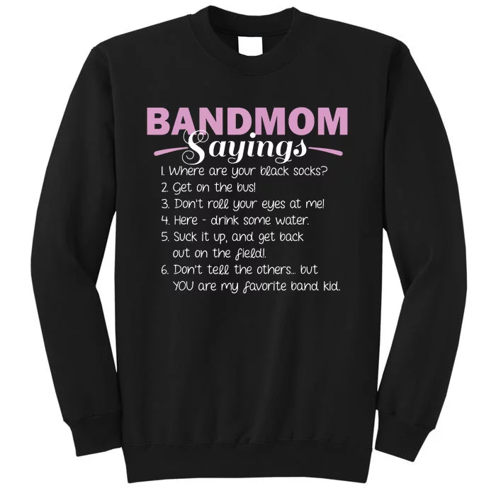 Funny Marching Band Music Fan Mom Music School Team Sweatshirt