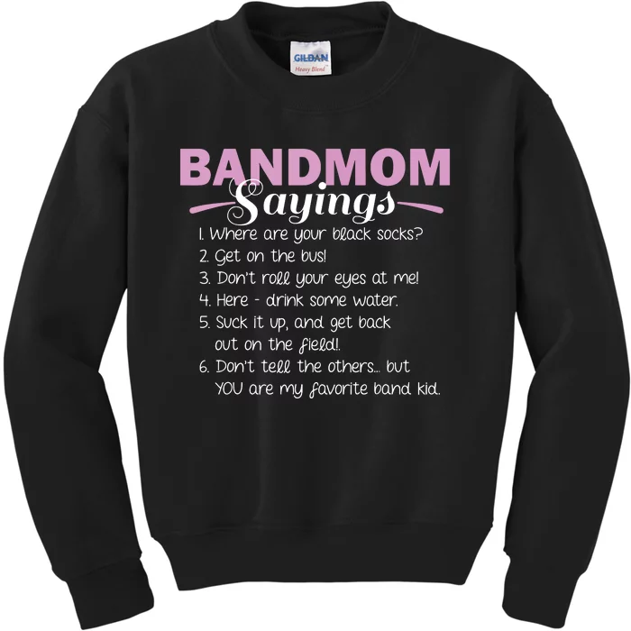 Funny Marching Band Music Fan Mom Music School Team Kids Sweatshirt