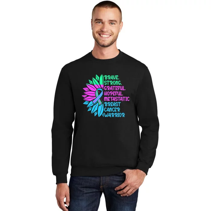 Funny Metastatic Breast Cancer Awareness Care Warrior Tall Sweatshirt