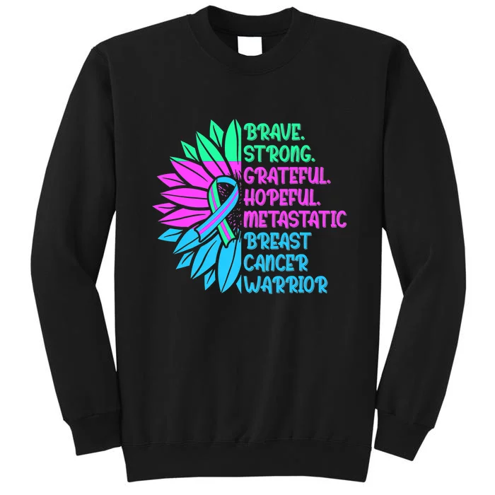 Funny Metastatic Breast Cancer Awareness Care Warrior Tall Sweatshirt