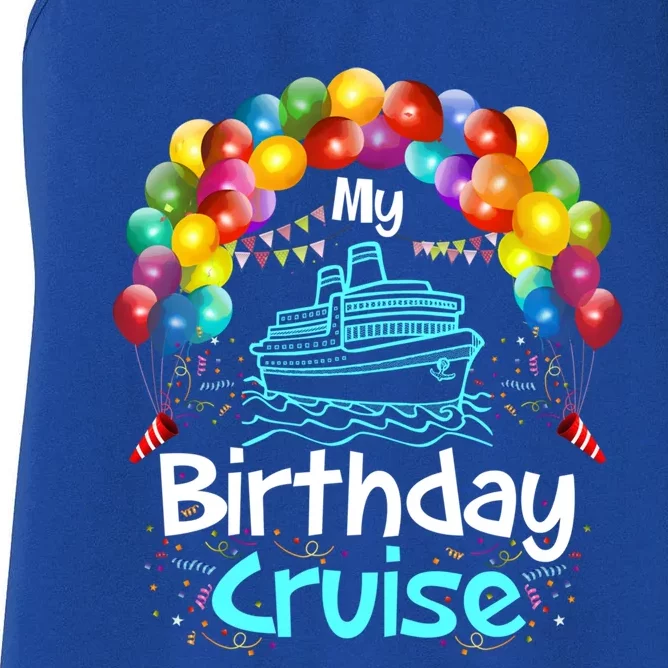 Festive My Birthday Cruise Ship Party And Gift Women's Racerback Tank